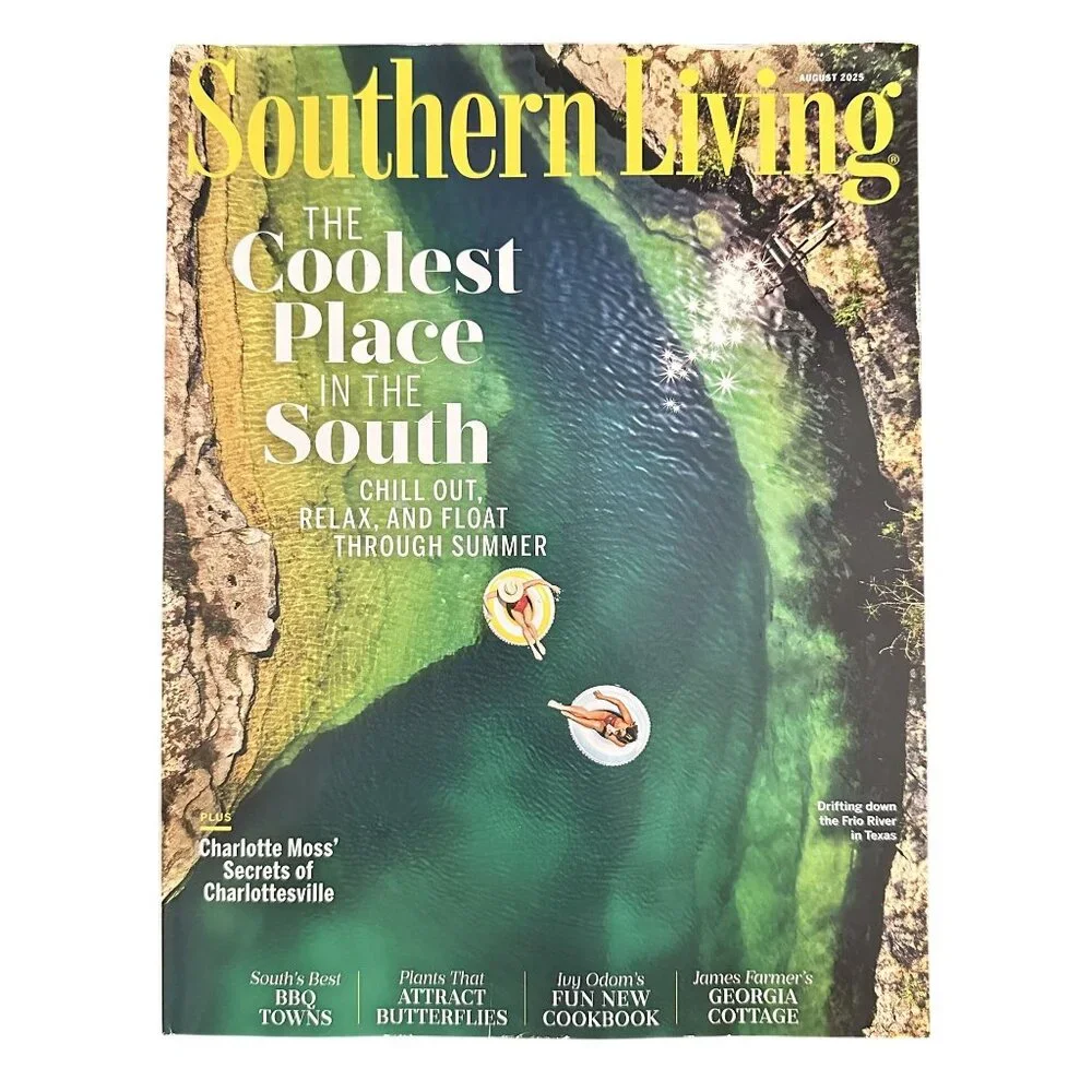 Southern Living Magazine August 2025 The Coolest Place in the South